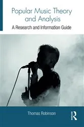 Book cover of Popular Music Theory and Analysis by Thomas Robinson
