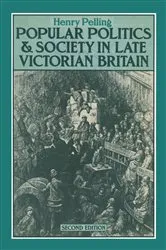 Book cover of Popular Politics and Society in Late Victorian Britain (2nd ed.) by NA NA