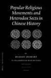 Book cover of Popular religious movements and heterodox sects in Chinese history by H. Seiwert