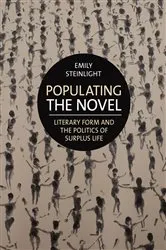 Book cover of Populating the Novel by Emily Steinlight