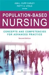 Book cover of Population-Based Nursing, Second Edition (2nd ed.) by Ann L. Curley
