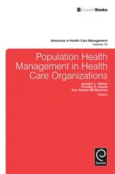 Book cover of Population Health Management in Health Care Organizations by Timothy R. Huerta