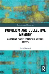 Book cover of Populism and Collective Memory by Luca Manucci