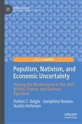 Book cover of Populism, Nativism, and Economic Uncertainty by Delton T. Daigle