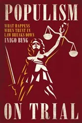 Book cover of Populism on Trial by Inigo Bing