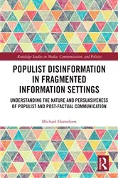 Book cover of Populist Disinformation in Fragmented Information Settings by Michael Hameleers