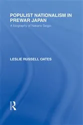 Book cover of Populist Nationalism in Pre-War Japan by Leslie Oates
