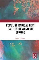 Book cover of Populist Radical Left Parties in Western Europe by Marco Damiani