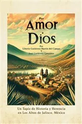 Book cover of Por Amor a Dios by Jose Gutierrez