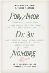 Book cover of Por amor de Su nombre by Catherine Scheraldi de Núñez