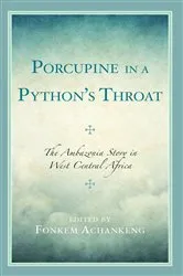 Book cover of Porcupine in a Python’s Throat by Fonkem Achankeng