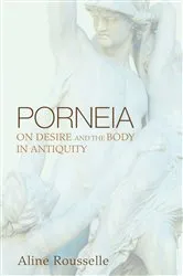 Book cover of Porneia by Aline Rousselle