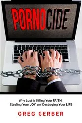 Book cover of Pornocide by Greg Gerber