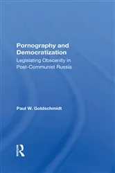 Book cover of Pornography And Democratization by Paul Goldschmidt
