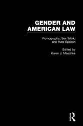 Book cover of Pornography, Sex Work, and Hate Speech by Karen Maschke