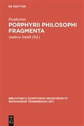 Book cover of Porphyrii Philosophi fragmenta by Porphyrius