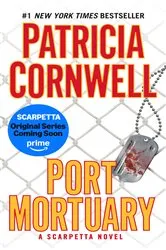 Book cover of Port Mortuary by Patricia Cornwell