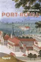 Book cover of Port-Royal by Michel Carmona