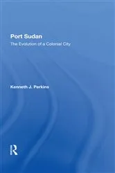 Book cover of Port Sudan by Kenneth J Perkins