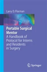 Book cover of Portable Surgical Mentor by Larry D. Florman