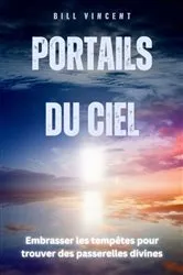 Book cover of Portails du Ciel by Bill Vincent