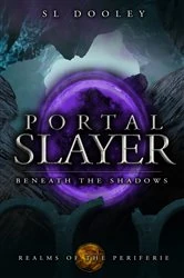 Book cover of Portal Slayer by S.L. Dooley