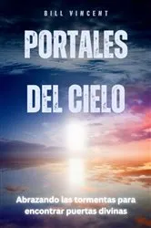 Book cover of Portales del Cielo by Bill Vincent