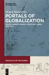 Book cover of Portals of Globalization by Megan Maruschke