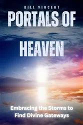 Book cover of Portals of Heaven by Bill Vincent