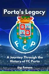 Book cover of Porto's Legacy by Gigi Romano