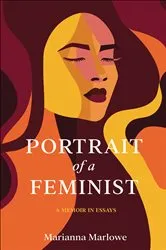 Book cover of Portrait of a Feminist by Marianna Marlowe