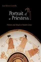 Book cover of Portrait of a Priestess by Joan Breton Connelly