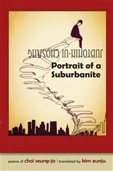 Book cover of Portrait of a Suburbanite by Seung-Ja Choi