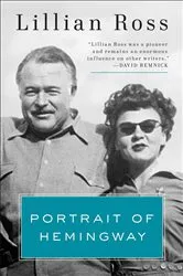 Book cover of Portrait of Hemingway by Lillian Ross