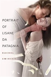 Book cover of Portrait of Lisane da Patagnia by Rachel Swirsky
