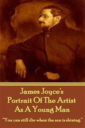 Book cover of Portrait Of The Artist As A Young Man by James Joyce