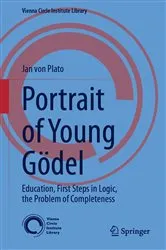 Book cover of Portrait of Young Gödel by Jan von Plato