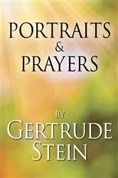 Book cover of Portraits and Prayers by Gertrude Stein