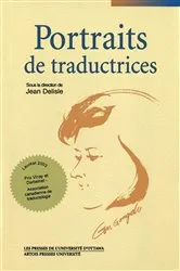 Book cover of Portraits de traductrices by Jean Delisle