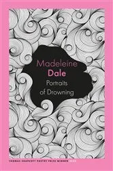 Book cover of Portraits of Drowning by Madeleine Dale