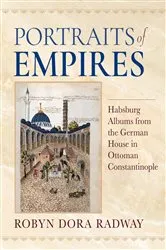 Book cover of Portraits of Empires by Robyn Dora Radway