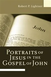 Book cover of Portraits of Jesus in the Gospel of John by Robert P. Lightner