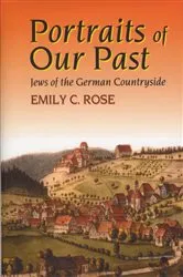 Book cover of Portraits of Our Past by Emily C. Rose