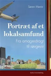 Book cover of Portræt af et lokalsamfund by Søren Mentz
