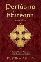 Book cover of Portús na hÉireann, Second Edition by Dustin A. Ashley