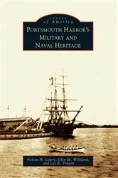 Book cover of Portsmouth Harbor's Military and Naval Heritage by Nelson H. Lawry