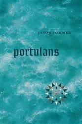 Book cover of Portulans by Jason Sommer