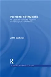 Book cover of Positional Faithfulness by Jill N. Beckman