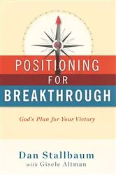 Book cover of Positioning for Breakthrough by Dan Stallbaum