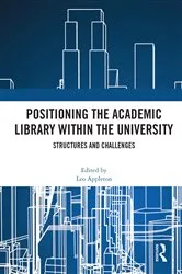 Book cover of Positioning the Academic Library within the University by Leo Appleton